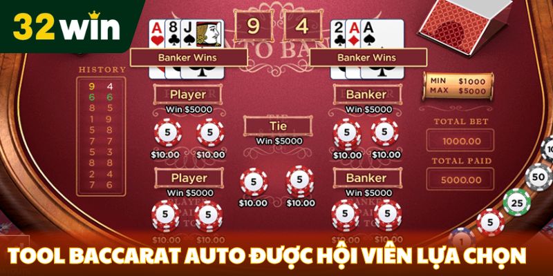Tool Baccarat Auto được nhiều hội viên lựa chọn